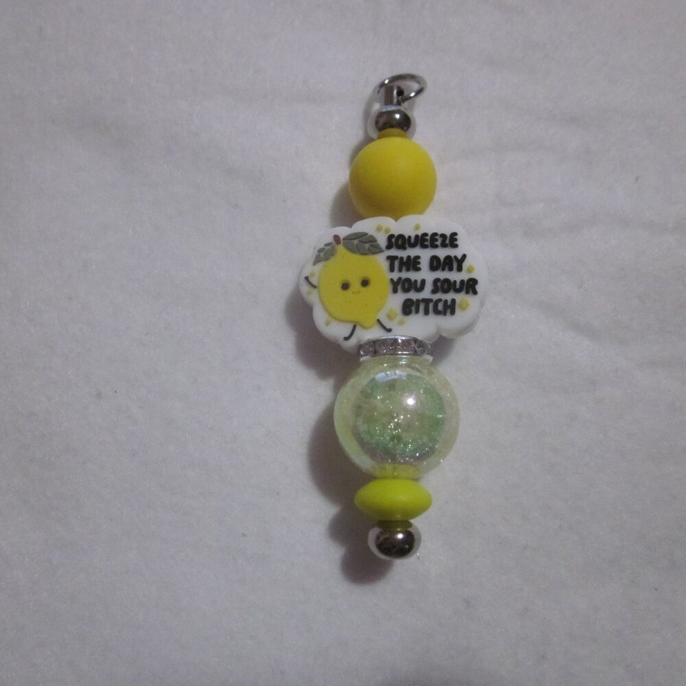 Squeeze the Day You Sour B.... Sassy Keychain | Bag Charm.